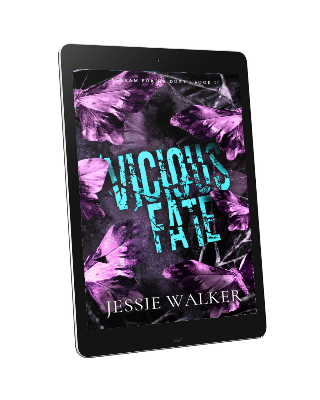 Vicious Fate (Scream for Me Duet, #2) - EBOOK PREORDER